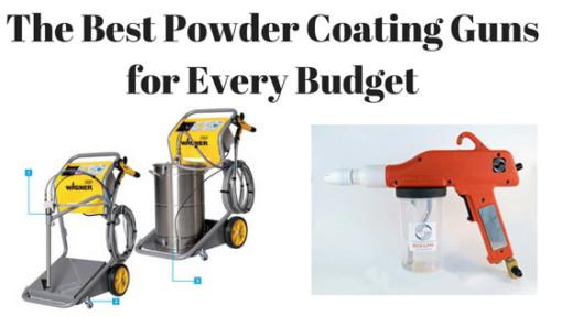 The Best Powder Coating Guns for Any Budget