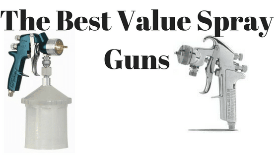 The Best Value Spray Guns