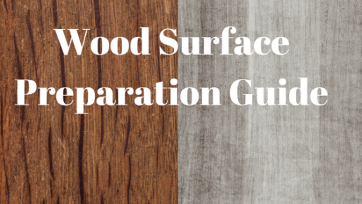 Wood Surface Preparation Guide