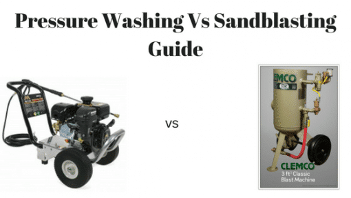 Pressure Washing vs Sandblasting for Surface Preparation