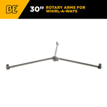 Load image into Gallery viewer, BE Rotary Arms for 30" Whirl-A-Way 85.403.031 and 85.403.032 - 85.792.101 - image 2