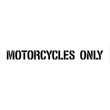 Load image into Gallery viewer, NewStripe MOTORCYCLES ONLY Parking Stencil