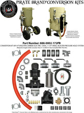 Load image into Gallery viewer, Pirate Brand 888-0002-172PB Conversion Kit APV II-Tungsten Carbide Electric, 1-1/4" Small Blaster Pressure Hold System (Junction Tee Not Included) – Replaces Schmidt (Axxiom) 0002-172