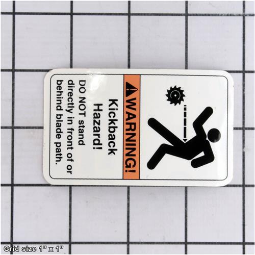 KICKBACK HAZARD LABEL